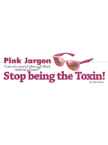 Stop being the Toxin!